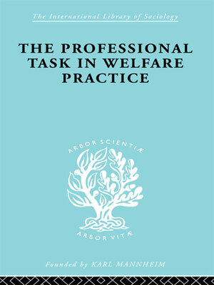 cover image of The Professional Task in Welfare Practice